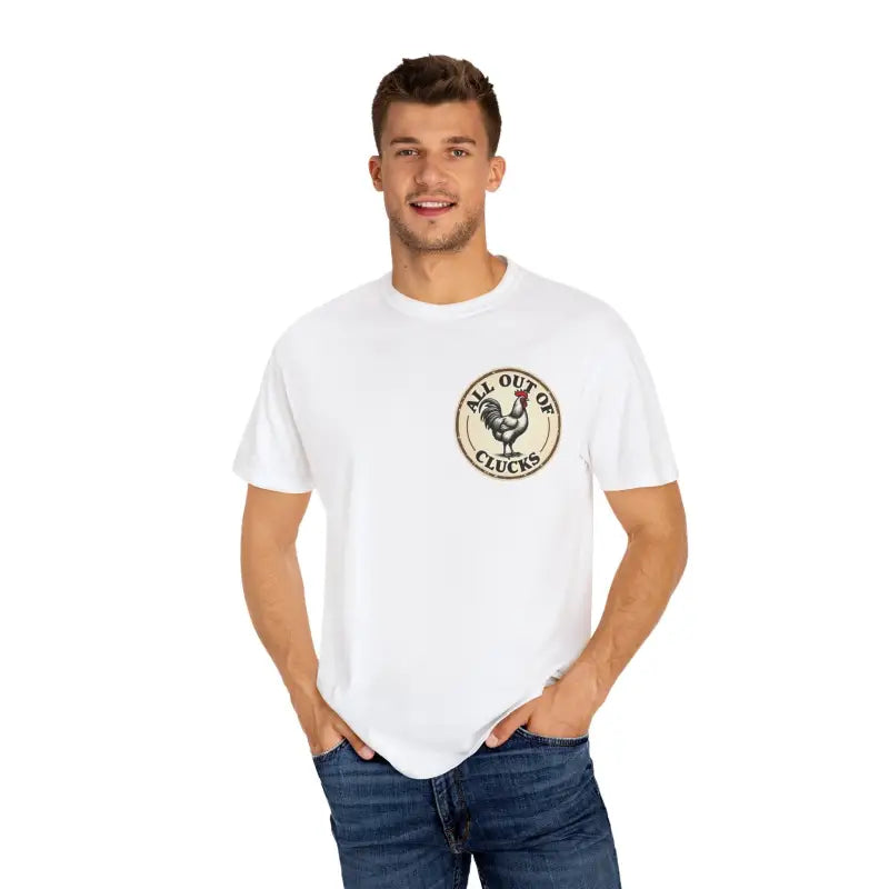 White T-shirt featuring a chicken graphic from All Out of Clucks Mens Casual Collection