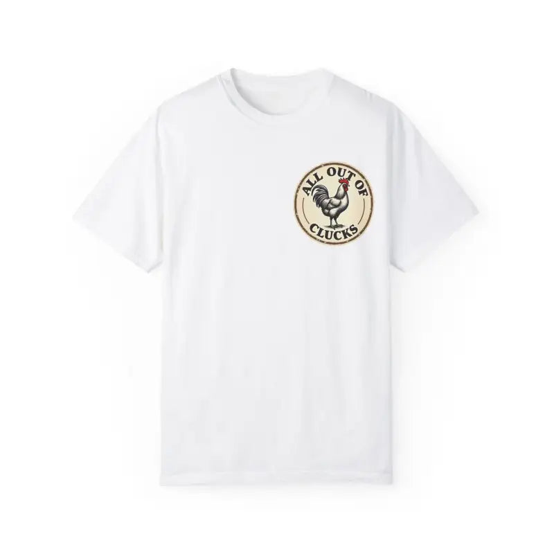 White t-shirt featuring rooster graphic from All Out of Clucks Mens Casual T-shirt Collection