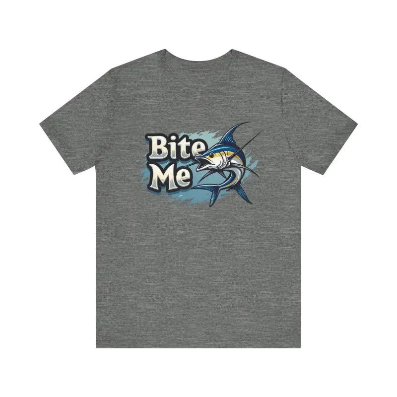 Gray Unisex Fish Graphic Tee featuring a ’Bite Me’ marlin design for casual wear