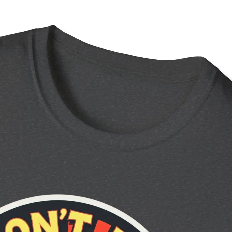Gray t-shirt neckline of Dont Be A Dumb Bass Graphic Unisex T Shirt design