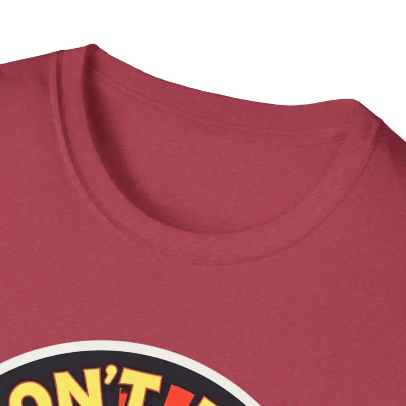 Maroon Dont Be A Dumb Bass Graphic Unisex T Shirt displayed on a white background