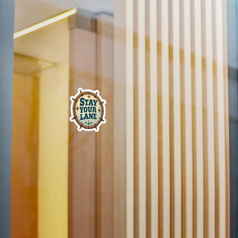 Nautical-themed Stay Your Lane sticker on Nautical Stay Your Lane Decal product