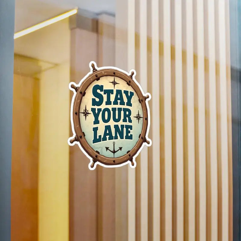 Nautical-themed Stay Your Lane sticker in vibrant colors for home or boat decor