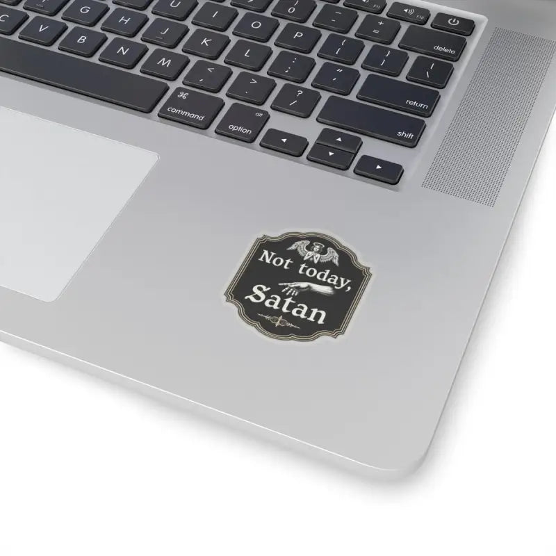 Laptop sticker featuring Not Today Satan text on Not Today Satan Black Gold Religious Sign