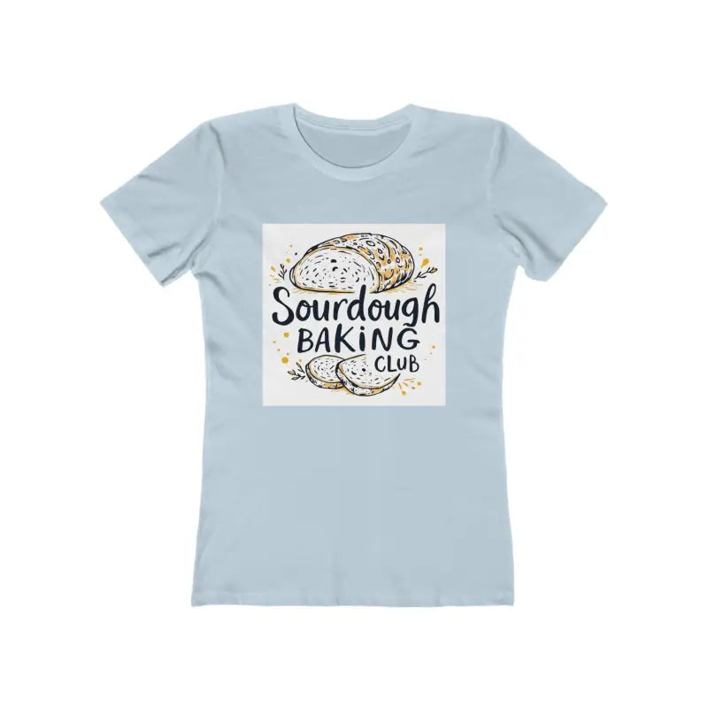 Light blue Sourdough Baking Club women’s t-shirt featuring a unique design