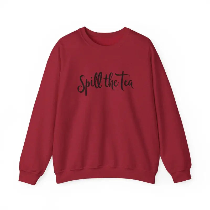 Red sweatshirt featuring Spill the Tea text for cozy casual style