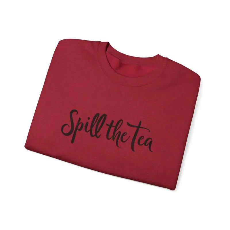 Maroon t-shirt displayed with Spill the Tea Sweatshirt for cozy casual style
