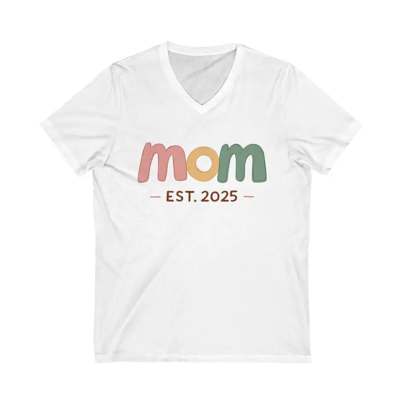 White v-neck t-shirt featuring V Neck Tee Mom Est 2025 for new or expecting mothers