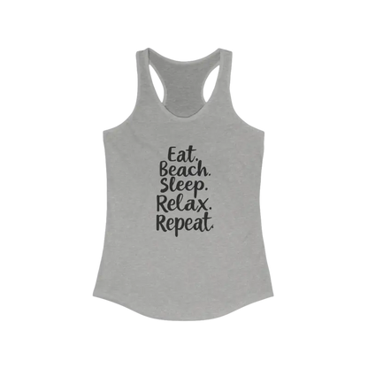 Gray Beach Vibes Racerback Tank Top with Eat Beach Sleep Relax Repeat design