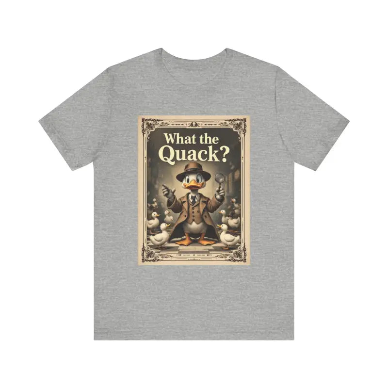Gray t-shirt featuring What the Quack design for Cartoon Duck Detective theme