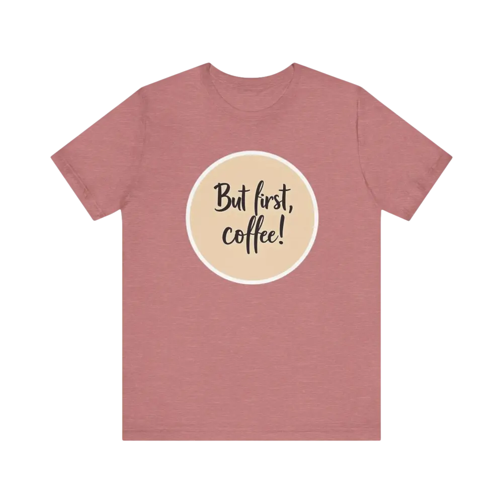 Mauve Coffee Lover Tee Unisex Jersey T-Shirt featuring a coffee slogan design