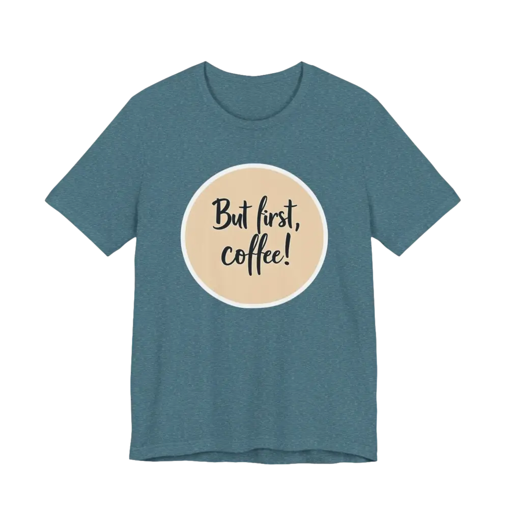 Blue Coffee Lover Tee Unisex Jersey T-Shirt featuring a coffee slogan design
