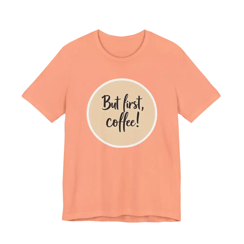 Peach-colored Coffee Lover Tee Unisex Jersey T-Shirt featuring a coffee slogan