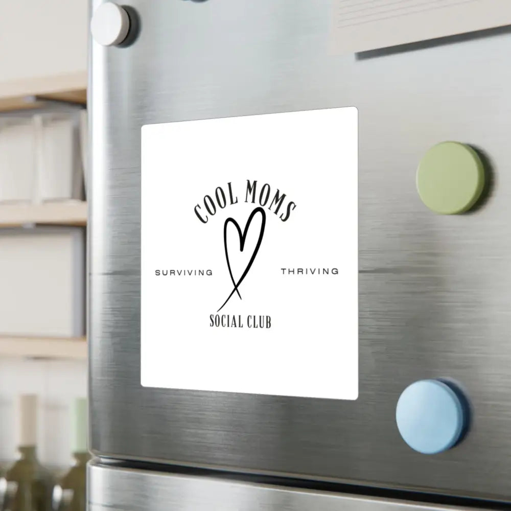 Square magnet featured in Cool Moms Social Club Decal Stickers collection