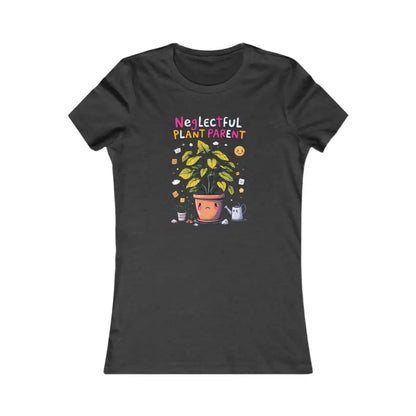 Dark gray women’s t-shirt featuring Funny Neglectful Plant Parent design