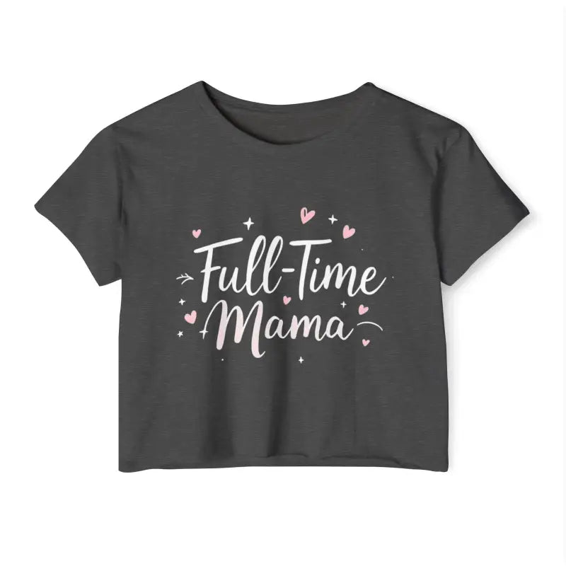 Gray crop top featuring Full-Time Mama design in the Mauve Full Time Mama Crop Top