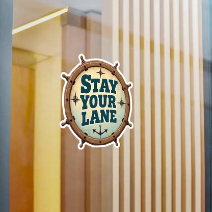 Nautical-themed Stay Your Lane sticker in vibrant colors for home or boat decor