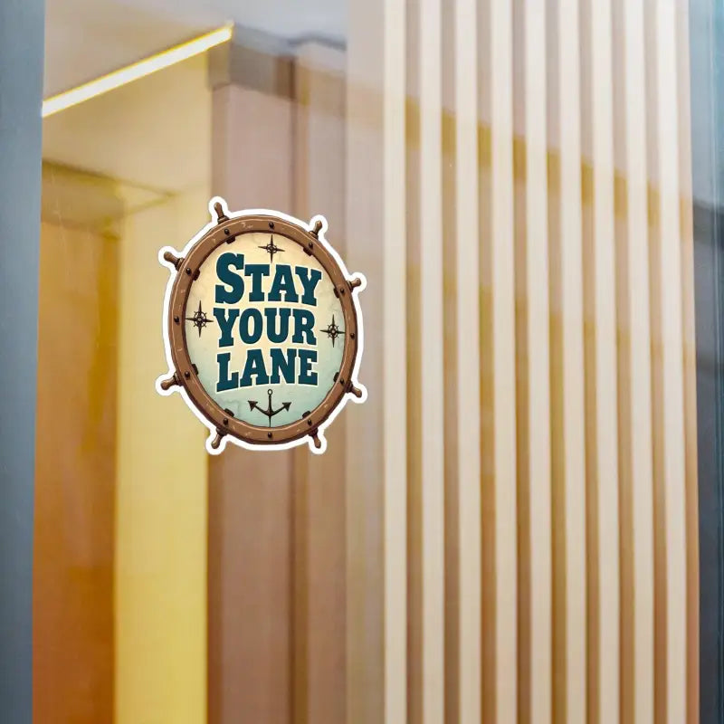 Nautical-themed Stay Your Lane decal sticker featuring maritime elements and design