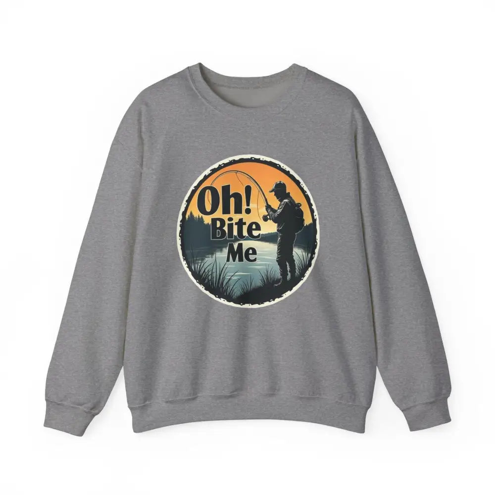 Gray sweatshirt featuring fishing graphic, Oh Bite Me Fishing Crewneck for Anglers