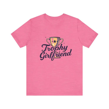 Pink Peach Trophy Girlfriend Unisex T-Shirt featuring a stylish Trophy Girlfriend design