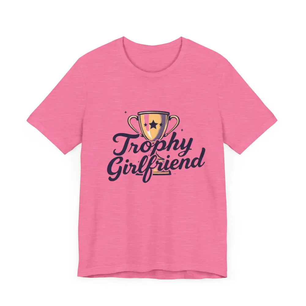 Pink Peach Trophy Girlfriend Unisex T Shirt with stylish trophy design