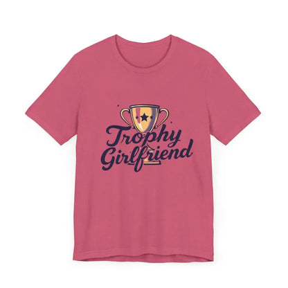 Pink Peach Trophy Girlfriend Unisex T-Shirt featuring a stylish Trophy Girlfriend design