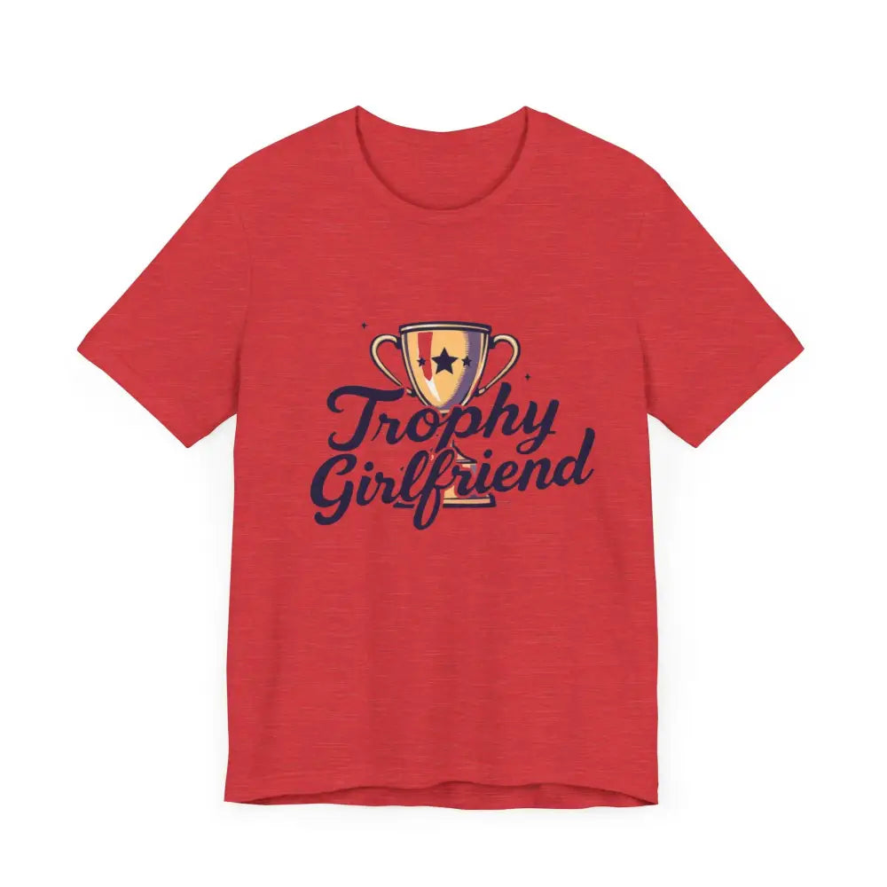 Red Peach Trophy Girlfriend Unisex T Shirt featuring bold graphic design