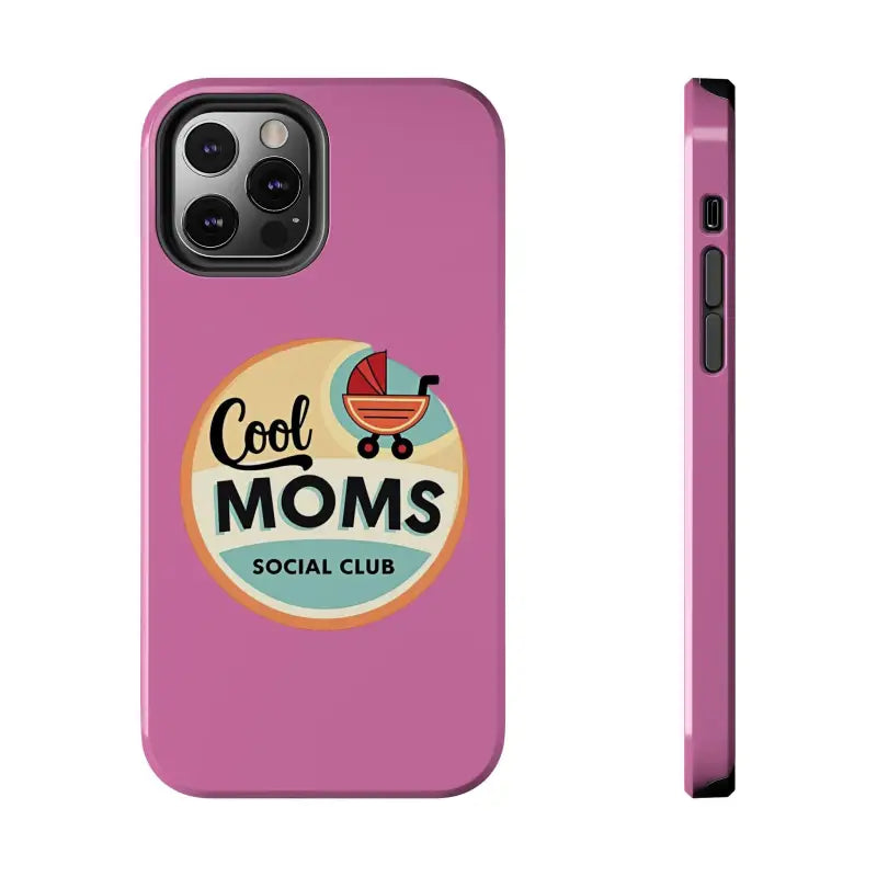 Pink Phone Case with Cool Moms Social Club Design displayed on a neutral background