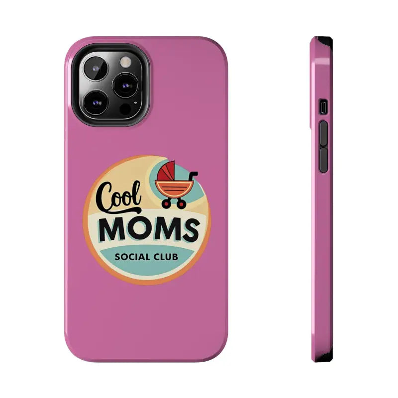 Pink phone case featuring Cool Moms Social Club design for stylish protection