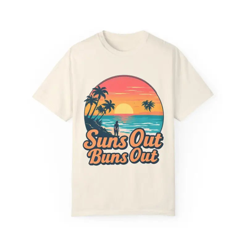Beige Suns Out Buns Out Unisex T-shirt featuring vibrant beach graphic design