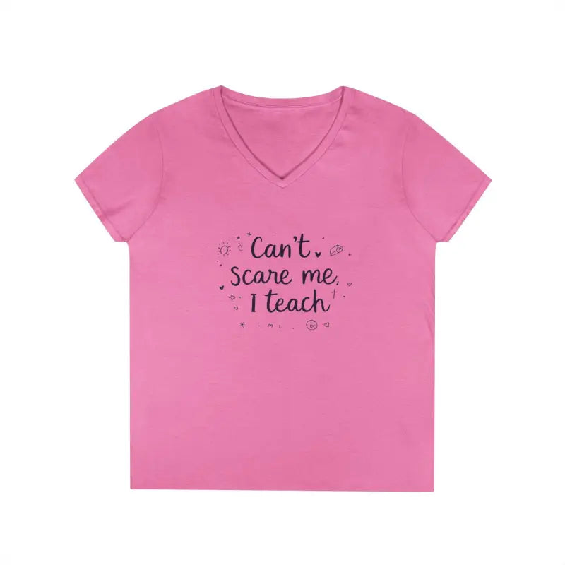 Pink v-neck t-shirt from Teacher V Neck T Shirt Cannot Scare Me I Teach collection