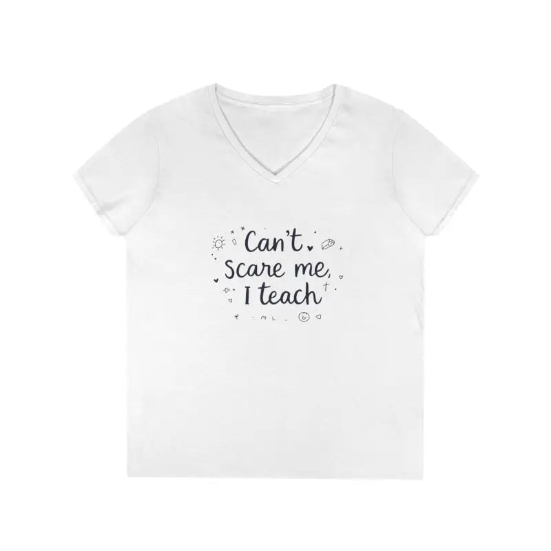 White v-neck t-shirt for Teacher V Neck T Shirt Cannot Scare Me I Teach in Multiple Colors