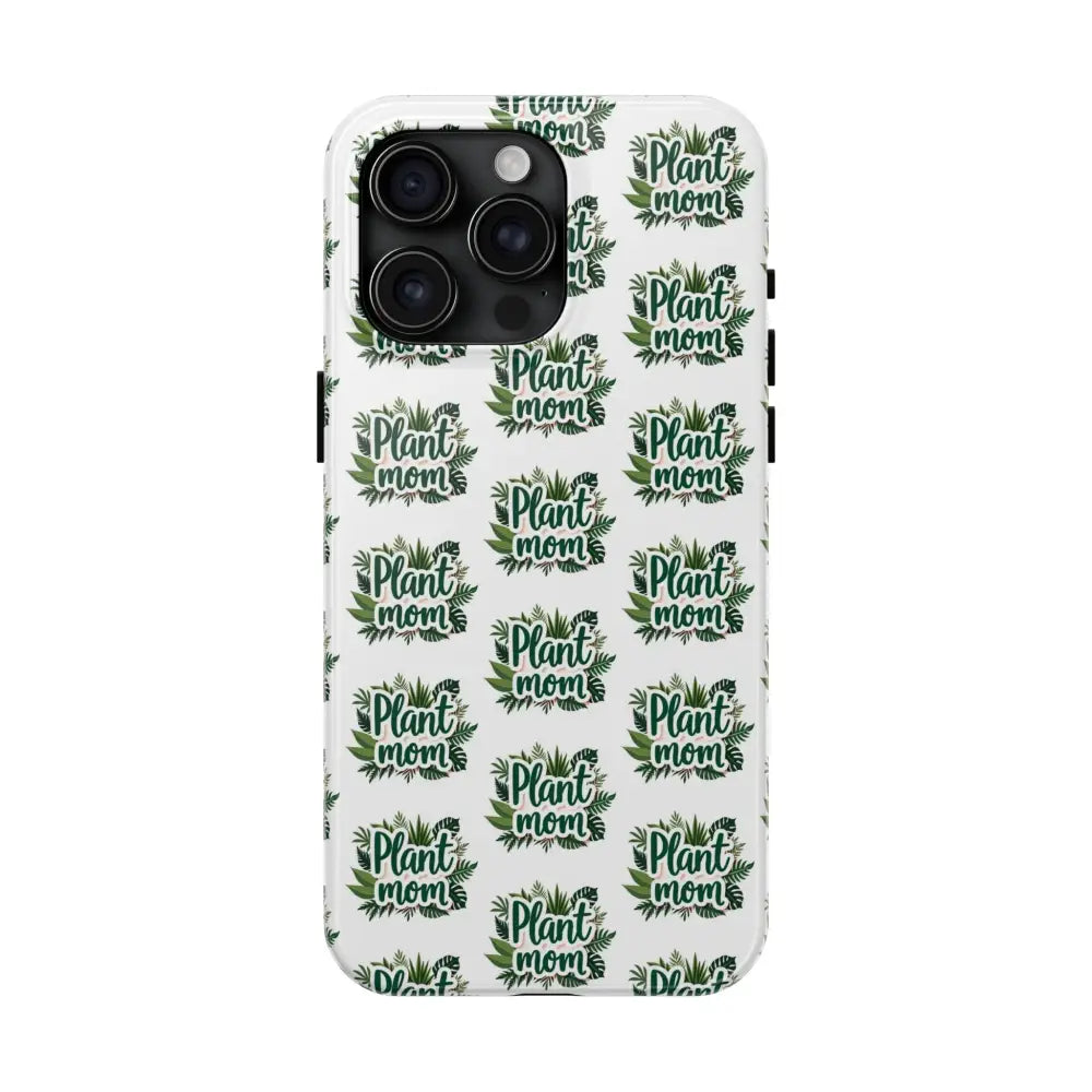 White phone case featuring Plant Mom design for iPhone and Samsung devices