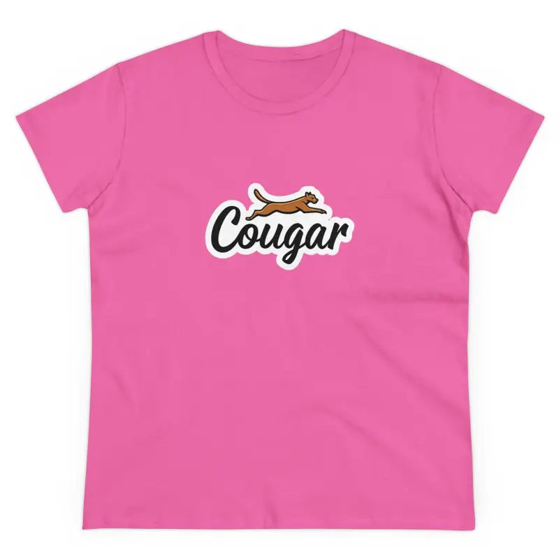 Pink Youre A Cougar Womens Midweight Cotton Tee Shirt with graphic design