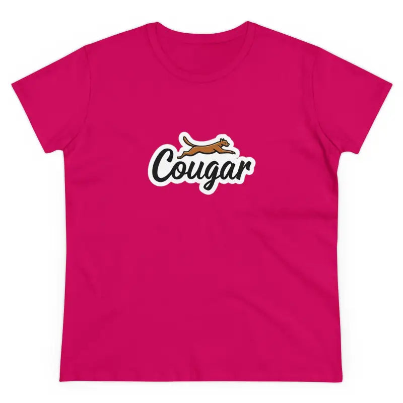 Pink Youre A Cougar Womens Midweight Cotton Tee Shirt featuring Cougar graphic design